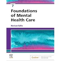 Foundations of Mental Health Care - E-Book Foundations of Mental Health Care - E-Book eTextbook Paperback Spiral-bound