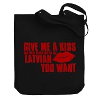 Give me a kiss and I will teach you all the Latvian you want Canvas Tote Bag 10.5