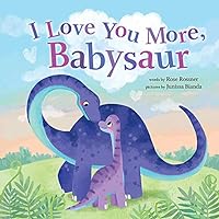I Love You More, Babysaur: A Sweet and Punny Dinosaur Board Book for Babies and Toddlers (Punderland) I Love You More, Babysaur: A Sweet and Punny Dinosaur Board Book for Babies and Toddlers (Punderland) Board book Kindle