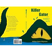 KILLER GATOR ll (Harry the Alligator Book 2)