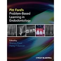 Pitt Ford's Problem-Based Learning in Endodontology Pitt Ford's Problem-Based Learning in Endodontology Kindle Paperback