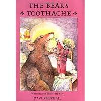 The Bear's Toothache The Bear's Toothache Paperback School & Library Binding