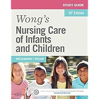 Study Guide for Wong's Nursing Care of Infants and Children - E-Book Study Guide for Wong's Nursing Care of Infants and Children - E-Book Kindle Paperback