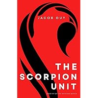 The Scorpion Unit The Scorpion Unit Paperback Kindle