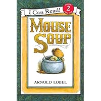 Mouse Soup (I Can Read Level 2) Mouse Soup (I Can Read Level 2) Paperback Kindle Hardcover