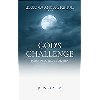 God's Challenge: Daily Devotions for Men God's Challenge: Daily Devotions for Men Kindle Hardcover Paperback