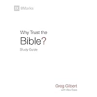 Why Trust the Bible? Study Guide Why Trust the Bible? Study Guide Paperback