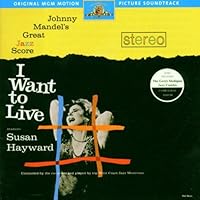 I Want To Live: Original MGM Motion Picture Soundtrack I Want To Live: Original MGM Motion Picture Soundtrack Audio CD MP3 Music Vinyl