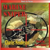 Marine Sniper: 93 Confirmed Kills Marine Sniper: 93 Confirmed Kills Audible Audiobook Paperback Kindle Mass Market Paperback Hardcover Audio CD
