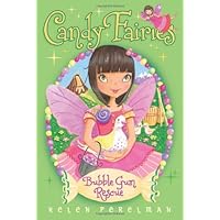 Bubble Gum Rescue (8) (Candy Fairies) Bubble Gum Rescue (8) (Candy Fairies) Paperback Kindle Hardcover