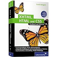 Das XHTML, HTML und CCS. Das XHTML, HTML und CCS. Hardcover