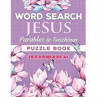 Jesus' Parables and Teachings Word Search: Amazing Bible Themed Puzzle Book Jesus' Parables and Teachings Word Search: Amazing Bible Themed Puzzle Book Paperback