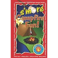 S'more Campfire Fun! S'more Campfire Fun! Spiral-bound