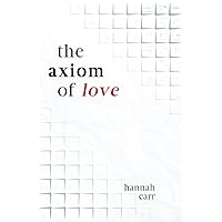 the axiom of love the axiom of love Paperback Kindle