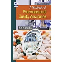 Textbook of Pharmaceutical Quality Assurance Textbook of Pharmaceutical Quality Assurance Paperback Kindle Hardcover