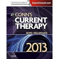 Conn's Current Therapy 2013: Expert Consult: Online and Print Conn's Current Therapy 2013: Expert Consult: Online and Print Hardcover