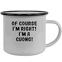 Of Course I'm Right! I'm A Cuong! - Stainless Steel 12Oz Camping Mug, Black