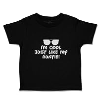 Cute Rascals Toddler T-Shirt I'm Cool Just Like My Auntie! with Black Sunglass Aunt Clothes
