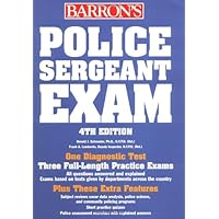 Police Sergeant Exam (BARRON'S HOW TO PREPARE FOR THE POLICE SERGEANT EXAMINATION) Police Sergeant Exam (BARRON'S HOW TO PREPARE FOR THE POLICE SERGEANT EXAMINATION) Paperback Mass Market Paperback