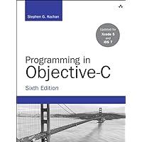 Programming in Objective-C (Developer's Library) Programming in Objective-C (Developer's Library) Kindle Paperback