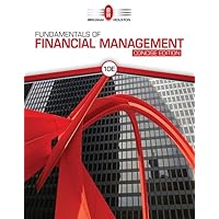 Fundamentals of Financial Management, Concise Edition (MindTap Course List) Fundamentals of Financial Management, Concise Edition (MindTap Course List) Hardcover eTextbook