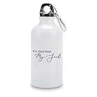 14oz Travel Bottles With Lids And Hooks It Is Well With My Soul Lightweight Aluminum Reusable Bottles For Gym Sports Gym Exercise Indoor, Hikers Gifts, Keep Drinks Hot & Cold, White