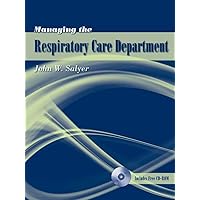 Managing the Respiratory Care Department Managing the Respiratory Care Department Paperback