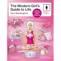 The Modern Girl's Guide to Life, Revised Edition (Modern Girl's Guides)