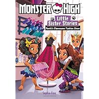 Pawla's Clawesome Fashion Show (Monster High: Little Sister Stories)