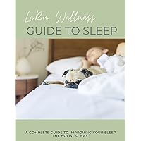 The LeRu Wellness Guide to Sleep
