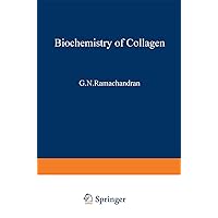 Biochemistry of Collagen Biochemistry of Collagen Hardcover Paperback