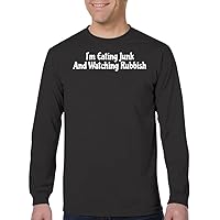 I'm Eating Junk and Watching Rubbish - Men's Adult Long Sleeve T-Shirt