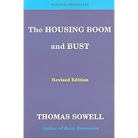 The Housing Boom and Bust: Revised Edition The Housing Boom and Bust: Revised Edition Paperback Kindle Audible Audiobook Hardcover Audio CD