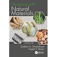 Designing with Natural Materials Designing with Natural Materials Hardcover Kindle