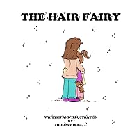 The Hair Fairy The Hair Fairy Paperback