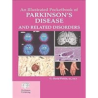 An Illustrated Pocketbook of Parkinson's Disease and Related Disorders An Illustrated Pocketbook of Parkinson's Disease and Related Disorders Kindle Paperback