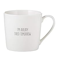 Santa Barbara Design Studio SIPS Drinkware Coffee Cup/Mug, 14-Ounce, Tired Tomorrow