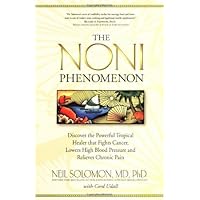 The Noni Phenomenon The Noni Phenomenon Paperback Mass Market Paperback