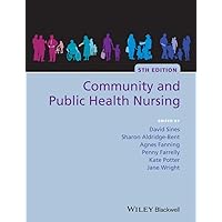 Community and Public Health Nursing Community and Public Health Nursing Kindle Paperback