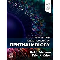 Case Reviews in Ophthalmology Case Reviews in Ophthalmology Paperback Kindle