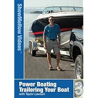 Power Boating, Trailering Your Boat, Show Me How Videos