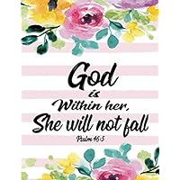 Christian Journal - God is within her, she will not fall. Psalm 46:5: pink floral journal. journal with bible verse on cover (christian journals for women to write in spiral bound ) (1) Christian Journal - God is within her, she will not fall. Psalm 46:5: pink floral journal. journal with bible verse on cover (christian journals for women to write in spiral bound ) (1) Paperback