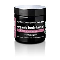 Organic Body Butter by Herbal Choice Mari (Rose & Ylang Ylang, 4 Fl Oz Jar) - No Toxic Synthetic Chemicals
