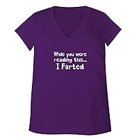 While you were reading this.I Farted - Adult Bella + Canvas B6035 Women's V-Neck T-Shirt