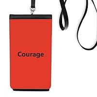 Courage Word Inspirational Quote Sayings Phone Wallet Purse Hanging Mobile Pouch Black Pocket