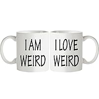 His and Hers Coffee Mug Gifts Set - I Am Weird,I Love Weird Matching Mug - Funny Boyfriend Girlfriend Couples Mugs Set - Anniversary Valentine’s Day Gifts Mug for Couples Him Her 11 OZ