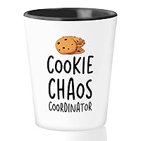 Baker Shot Glass 1.5oz - Cookie Chaos Coordinator - Cake Decorating Cheese Pasta Cuisine Menu Culinarian Meal Egg Foodies Pastries