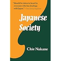 Japanese Society (Center for Japanese Studies, UC Berkeley) (Volume 4) Japanese Society (Center for Japanese Studies, UC Berkeley) (Volume 4) Paperback Hardcover