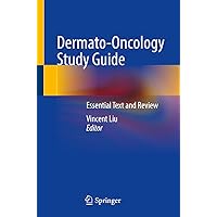 Dermato-Oncology Study Guide: Essential Text and Review Dermato-Oncology Study Guide: Essential Text and Review Paperback Kindle