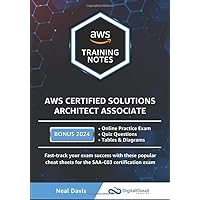 AWS Certified Solutions Architect Associate Training Notes 2019: Fast-track your exam success with the ultimate cheat sheet for the SAA-C01 exam AWS Certified Solutions Architect Associate Training Notes 2019: Fast-track your exam success with the ultimate cheat sheet for the SAA-C01 exam Paperback